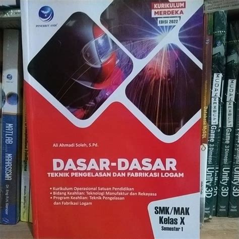 Jual Kurikulum Merdeka Dasar Dasar Teknik Pengelasan Dan Fabrikasi