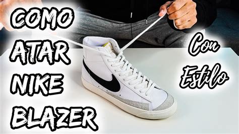 COMO ATAR NIKE BLAZER 2024 How To LACE NIKE BLAZER La GUIA