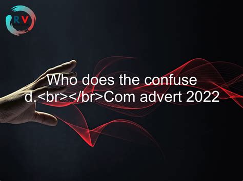 🔴 Who Does The Confuse D.Com Advert 2022 - 2025 Updated RECHARGUE YOUR LIFE