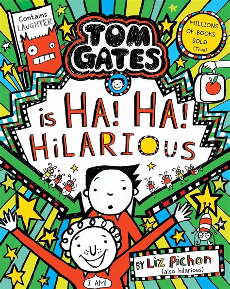 Tom Gates Ha Ha Hilarious Hb Amazon Co Uk Pichon Liz Pichon Liz