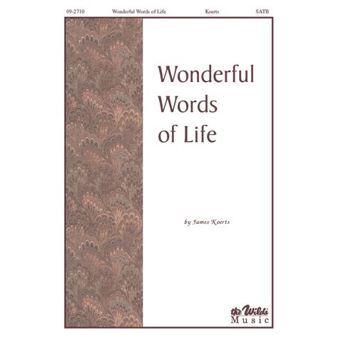 Wonderful Words of Life (SATB) by James Koerts – The Wilds Online Store