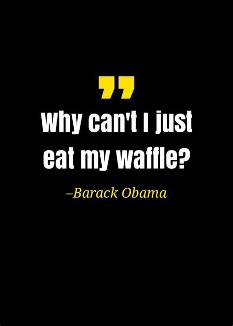 Barack Obama Quote Poster Picture Metal Print Paint By Gembull Art Displate