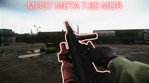 Most Meta Mdr Build In Escape From Tarkov Edit Preset View Only