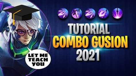 12 Combo You Need To Learn In 2021 As A Gusion User New Gusion