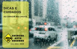 Dirigir Na Chuva Dicas Para Dirigir Seguran A