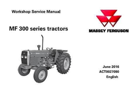 Massey Ferguson 345 350 355 360 375 385 Tractor Workshop