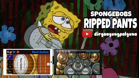 Spongebob Ripped Pants Real Guitar Real Drum Cover Youtube