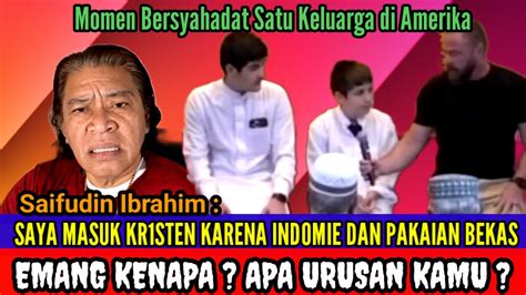 SAIFUDIN IBRAHIM SAYA MASUK KR1STEN KARENA INDOMIE PAKAIAN BEKAS