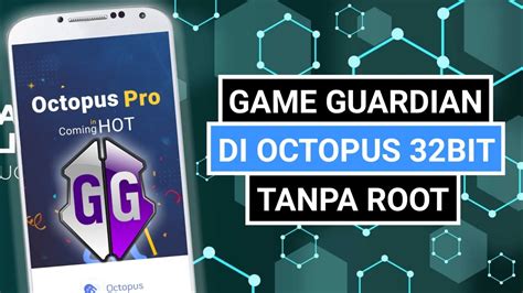 Cara Pasang Game Guardian Di Octopus 32bit Tanpa Root Terbaru YouTube