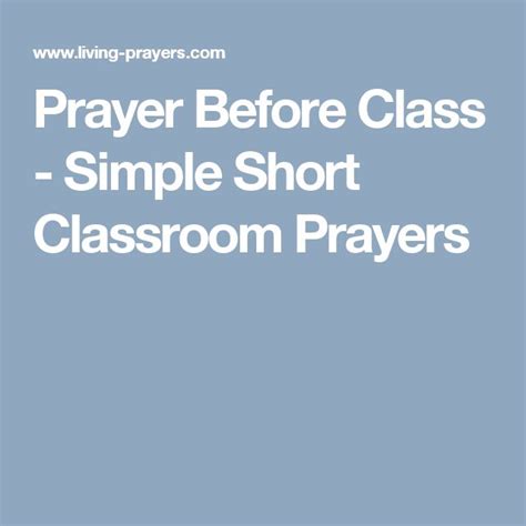 Prayer Before Class - Simple Short Classroom Prayers | Classroom prayer ...