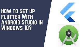 How To Install Flutter In Windows With Android Studio Discover