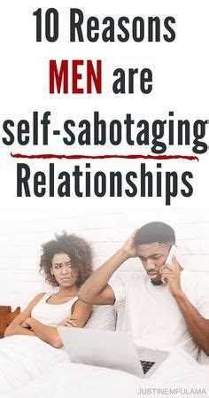 Signs He Is Sabotaging The Relationship What To Do Artofit