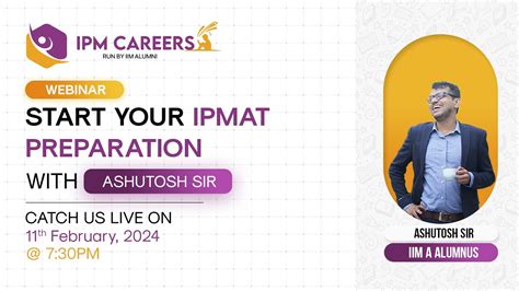 Webinar On Start Your Ipmat Preparation By Ashutosh Sir Th