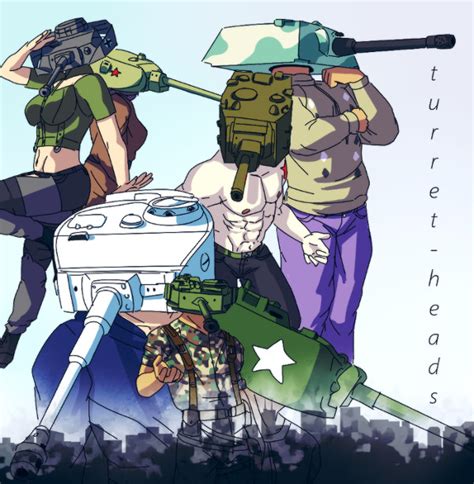 Tank Heads Anime By Turret Heads On Newgrounds