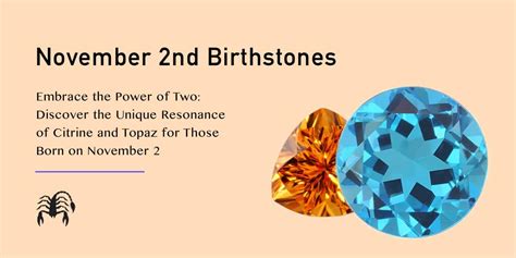 November 2 Birthstones: Citrine and Topaz - Astrological and ...