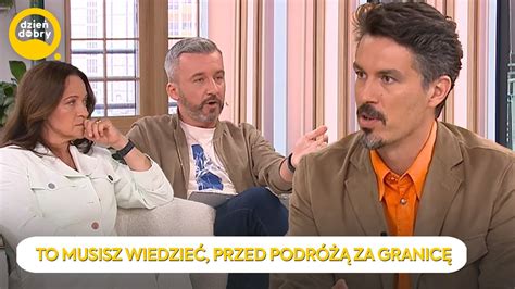 OBEJRZYJ TEN FILM PRZED WYJAZDEM ZA GRANICĘ Dzień Dobry TVN