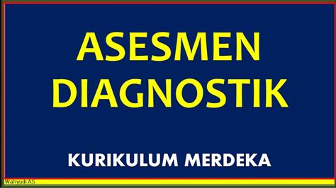 Asesmen Diagnostik Non Kognitif Dan Kognitif Untuk Mendukung