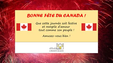 BONNE FÊTE DU CANADA La Maisonnette des parents