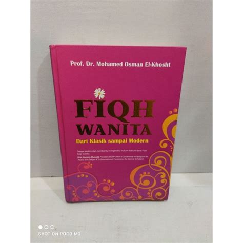 Jual Buku Fiqh Wanita Dari Klasik Sampai Modern By Prof Dr Mohamed