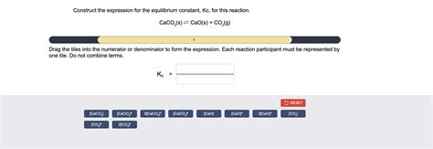 Solved Construct The Expression For The Equilibrium Constant Kc For