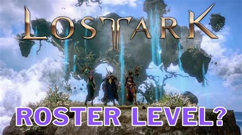 Co Daje Roster Level Lost Ark 3 YouTube