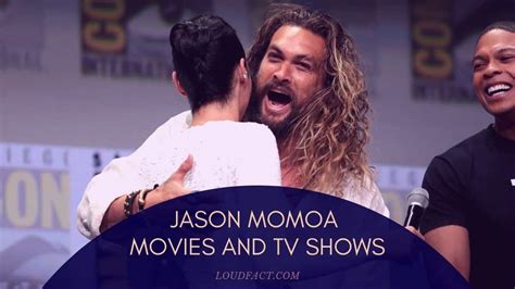 Jason Momoa Movies and TV Shows: Best to Worst List - LoudFact