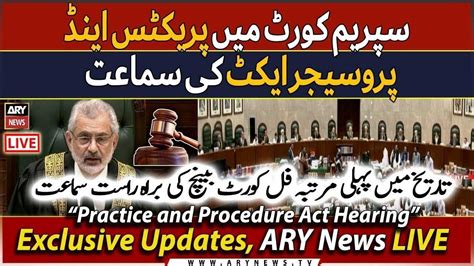 Live Full Court Resumes Hearing On Law Clipping Cjps Powers Ary