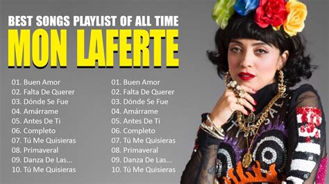 Mon Laferte Best Latin Songs Playlist Ever Mon Laferte Greatest Hits