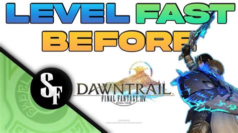 How To Level Up Fast In Ffxiv Get Caught Up Before Dawntrail Youtube