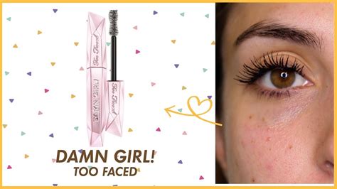 Mascara Dal Volume Drammatico Damn Girl Too Faced Test Tell Youtube