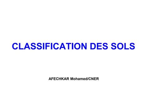 Classification Des Sols Classification Lcpc Classification Gmtr Ppt