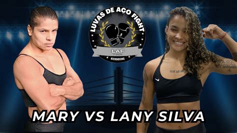 Laf01 Mary Vs Lany Silva Youtube