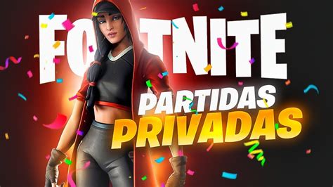 Partidas Privadas Fortnite En Directo Batalla De Outfit Fortnite