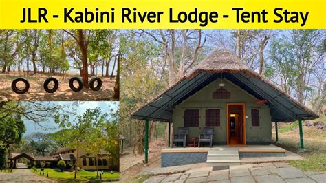 Jungle Lodges And Resortsjlr Kabini River Lodge Royal Kabini