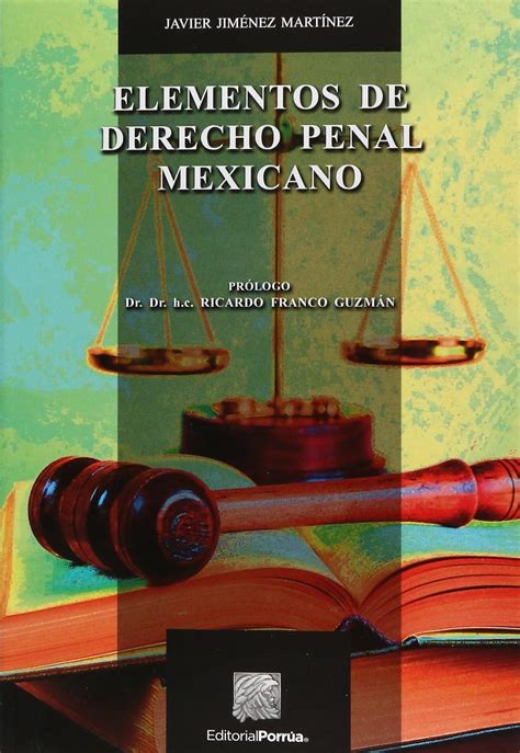 Elementos De Derecho Penal Mexicano Portada Puede Variar Javier