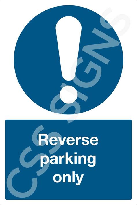 Reverse Parking Only Sign Sign Shop Ireland Css Signs