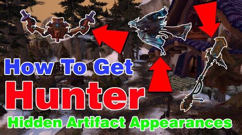 How To Get Hunter Hidden Artifact Appearances│world Of Warcraft Youtube