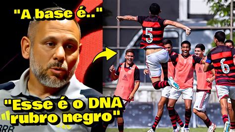 A Base Do Flamengo Insana T Cnico Do Sub Fala Sobre O Dna Rubro