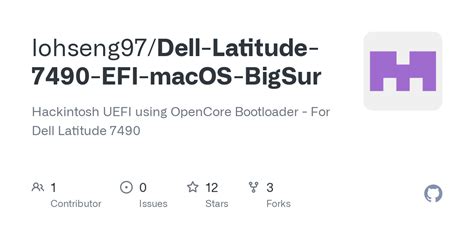 GitHub Lohseng97 Dell Latitude 7490 EFI MacOS BigSur Hackintosh UEFI