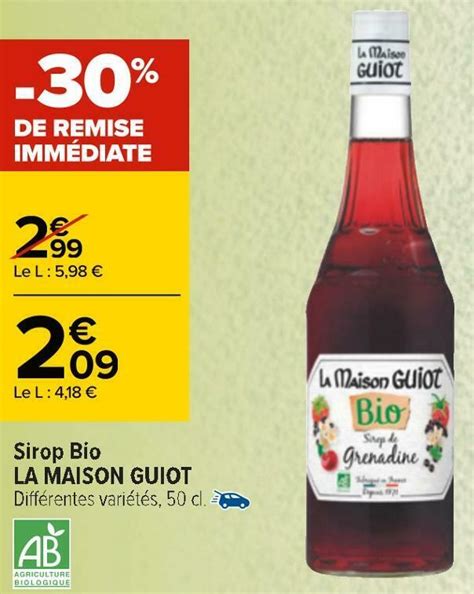 Promo La Maison Guiot Sirop Bio Chez Carrefour