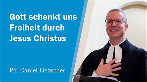 Gott Schenkt Uns Freiheit Durch Jesus Christus 1 Johannes 2 12 14