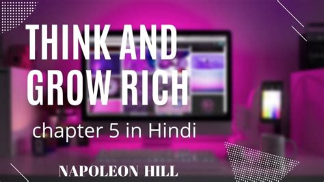 थिंक एंड ग्रो रिच Think And Grow Rich Chapter 5 In Hindi Napoleon