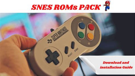 SNES ROMS PACK - Download and Installation Guide - ROMS Pack , Descubra ...