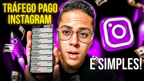 Como Fazer Tr Fego Pago No Instagram Pelo Celular Atualizado Youtube