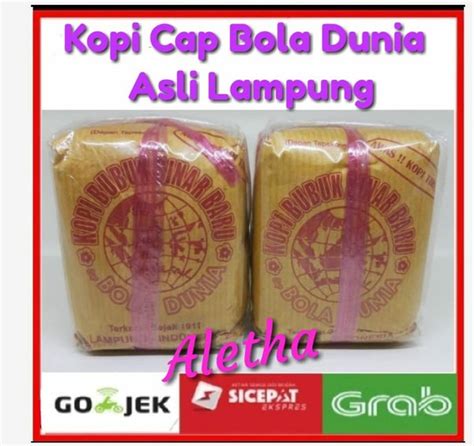 Jual Kopi Bubuk Sinar Baru Cap Bola Dunia Asli Lampung Di Lapak Aletha