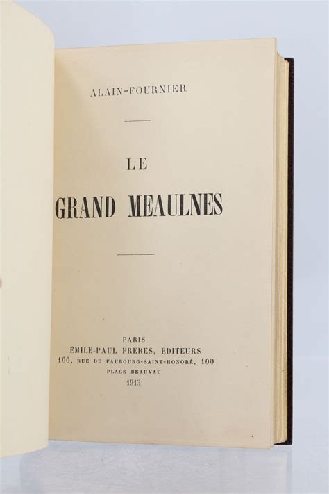 Alain Fournier Le Grand Meaulnes Edition Originale Edition