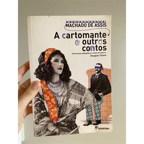 Livro A Cartomante E Outros Contos Machado De Assis Shopee Brasil