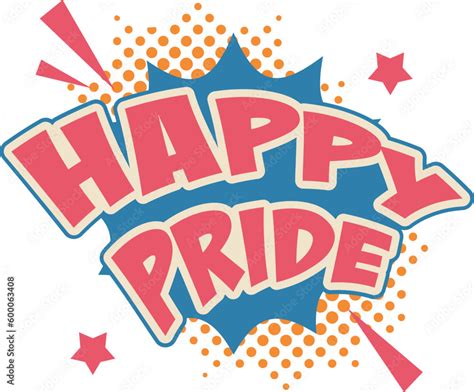 happy pride pop art retro vector illustration comic book style