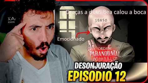 Mudança Episódio 12 Ordem Paranormal Desconjuração Leozin