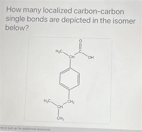 Solved How many localized carbon-carbon single bonds are | Chegg.com